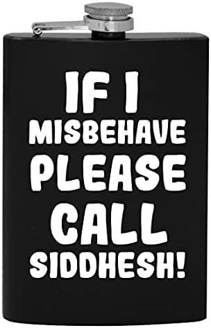 Ако аз не се водя, моля, обадете се в Siddhesh - фляжку за алкохол с капацитет от 8 грама
